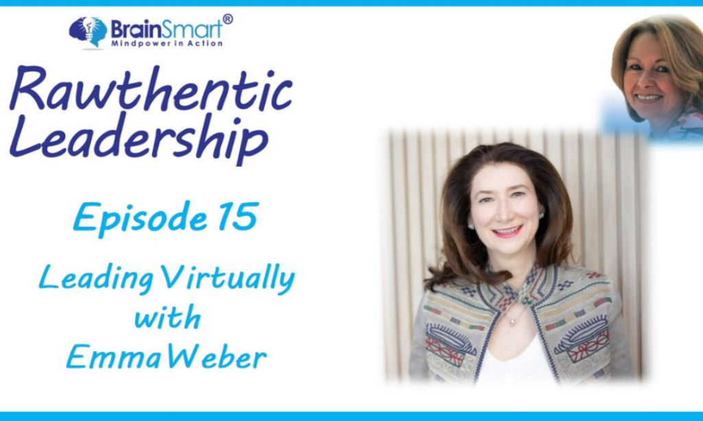 Podcast: Gritty, Real and Rawthentic – Leading Virtually with Emma Weber