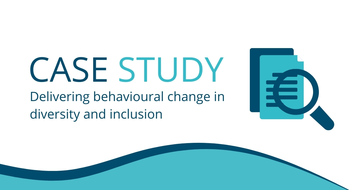 Delivering-behavioural-change-in-diversity-and-inclusion-A-case-study