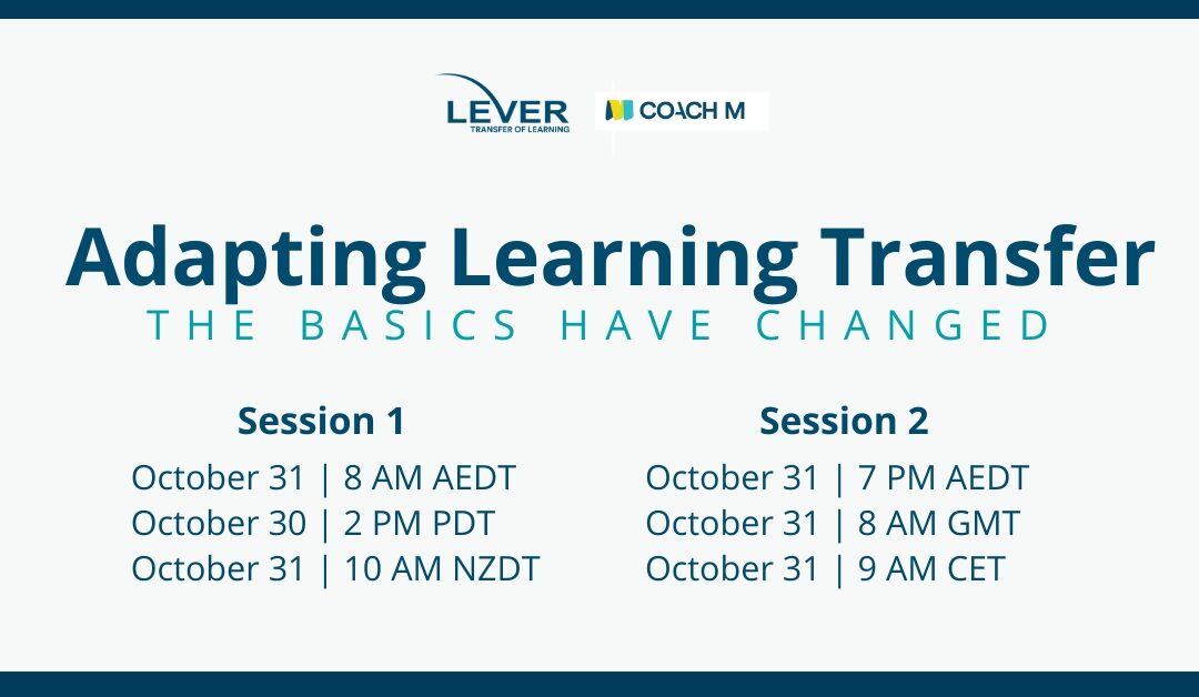 Webinar Registration: Adapting Learning Transfer: The Basics Have Changed